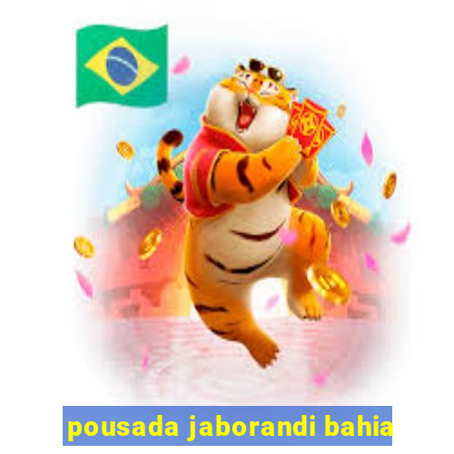 pousada jaborandi bahia